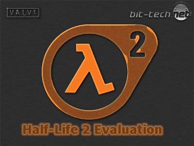 Half-Life 2 Evaluation Introduction & Test Setup