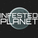 Infested Planet Preview