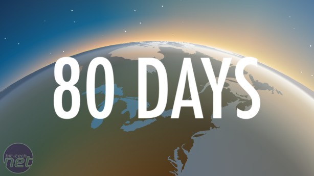 80 Days Review [TUESDAY] 80 Days Review
