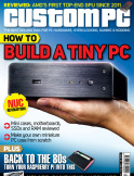 Custom PC Issue 117