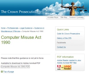 The Crown Prosecution Service is keen to see the new guidelines enforced.
