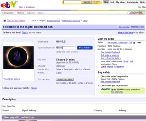 The ban on digital downloads has given rise to the auctioning of guides on how to 'bypass' the ban - offered by digital download, ironically.