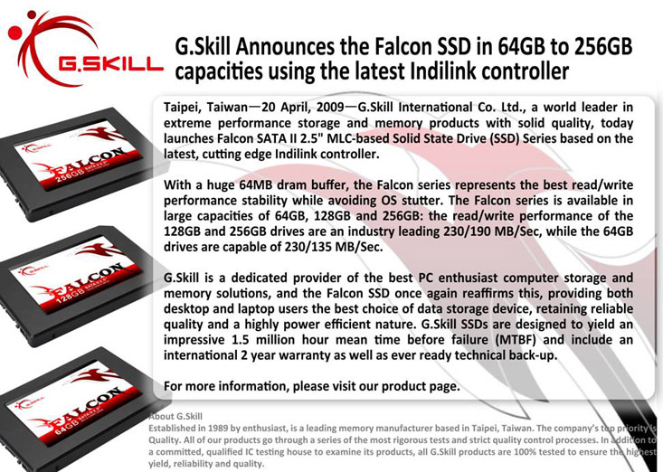 G.Skill Announces the Falcon SSD in 64GB to 256GB capacities using the latest Indilink controller.