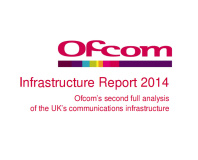 Ofcom releases Infrastructure Report 2014