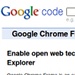 Google brings Chrome to IE