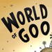 Pay what you want for World of Goo